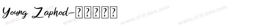 Young Zaphod字体转换